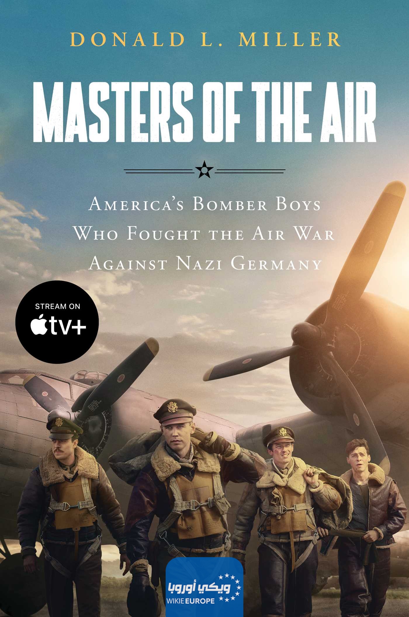 مشاهدة مسلسل masters of the air اسياد الجو الحلقة 5 الخامسة مترجمة
